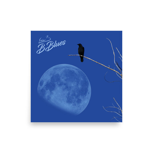 Original Album cover / B Blues / Eric Bernard Poster 10x10 inches
